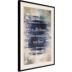 Arkiio Affisch Not All Those Who Wander Are Lost [Poster] 40x60 Poster